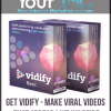 Get Vidify - Make Viral Videos that spread like WildFIRE