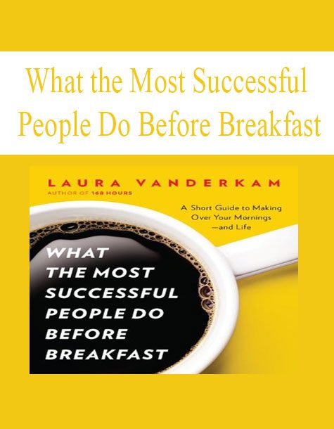 [Download Now] What the Most Successful People Do Before Breakfast