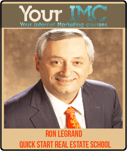 [Download Now] Ron Legrand - Quick Start Real Estate School (4 Day Event 03/2013)
