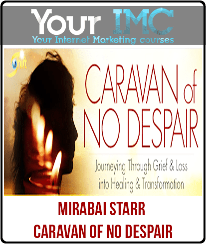 [Download Now] Mirabai Starr - Caravan of No Despair