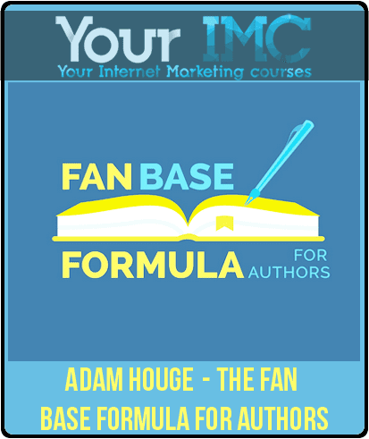 [Download Now] Adam Houge‎ - The Fan Base Formula for Authors
