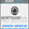 [Download Now] Sean Matheis - Mortgage Ads Pro 2.0 (Real Estate Ads Pro 2.0)