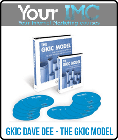 [Download Now] GKIC Dave Dee - The GKIC Model