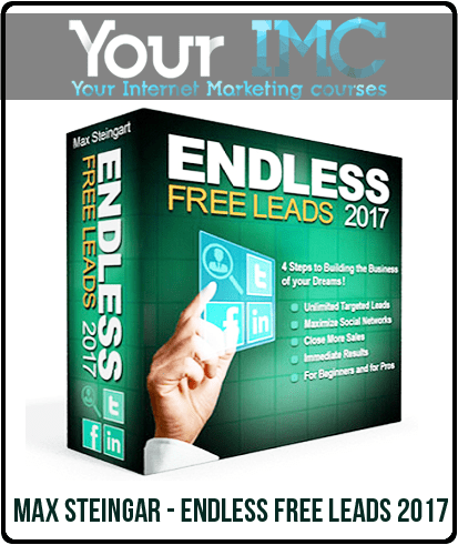 [Download Now] Max Steingar - Endless Free Leads 2017