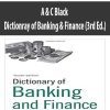 A & C Black – Dictionray of Banking & Finance (3rd Ed.)