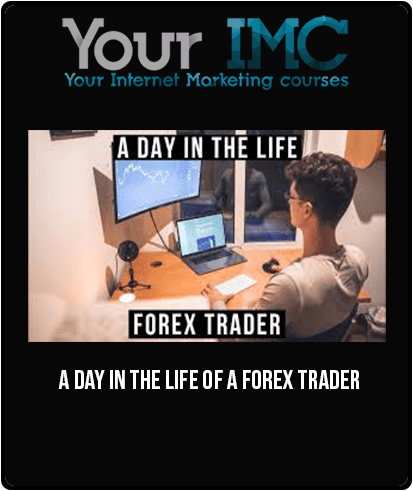 [Download Now] A Day In The Life Of A Forex Trader
