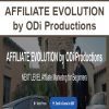 [Download Now] AFFILIATE EVOLUTION by ODi Productions