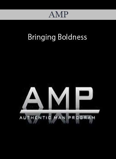 AMP – Bringing Boldness