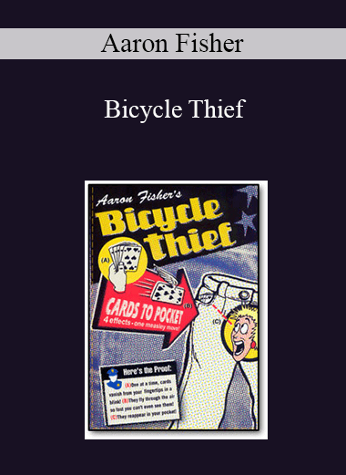 Aaron Fisher - Bicycle Thief
