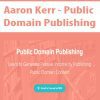 [Download Now] Aaron Kerr - Public Domain Publishing