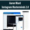 Aaron Ward – Instagram Masterminds 2.0