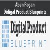 [Download Now] Aben Pagan – Didigal Product Blueprints