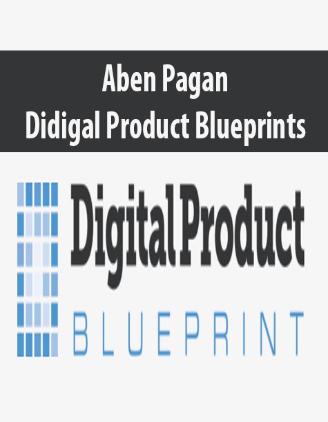 [Download Now] Aben Pagan – Didigal Product Blueprints