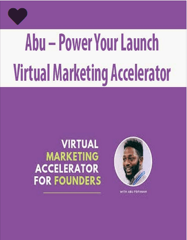[Download Now] Abu – Power Your Launch Virtual Marketing Accelerator