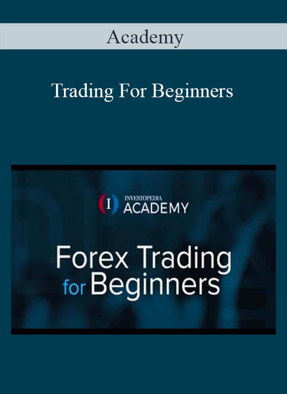 Academy – Trading For Beginners