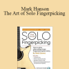 Accent On Music - Mark Hanson - The Art of Solo Fingerpicking
