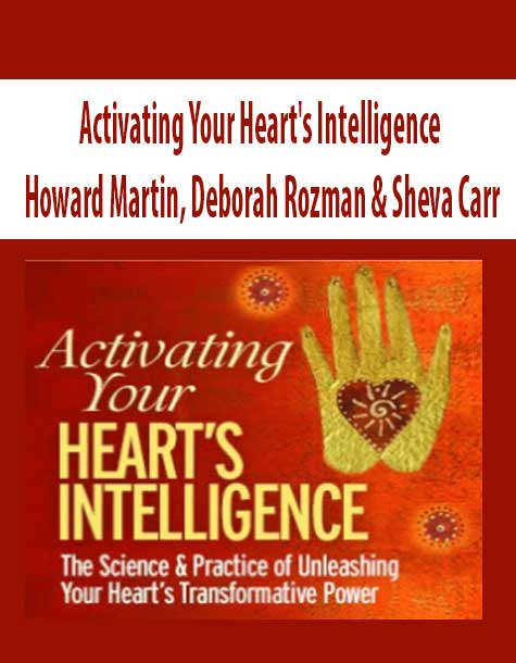 [Download Now] Activating Your Heart's Intelligence with Deborah Rozman