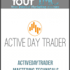 [Download Now] Activedaytrader - Mastering Technicals