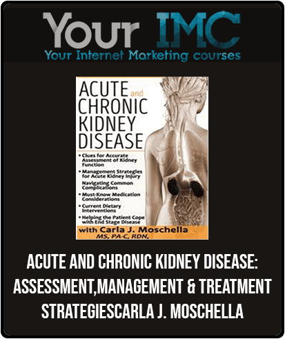 [Download Now] Acute and Chronic Kidney Disease - Carla J. Moschella