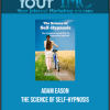 [Download Now] Adam Eason - The Science of Self-Hypnosis