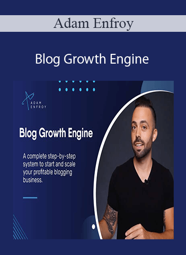 Adam Enfroy - Blog Growth Engine