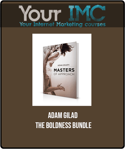 [Download Now] Adam Gilad - The Boldness Bundle