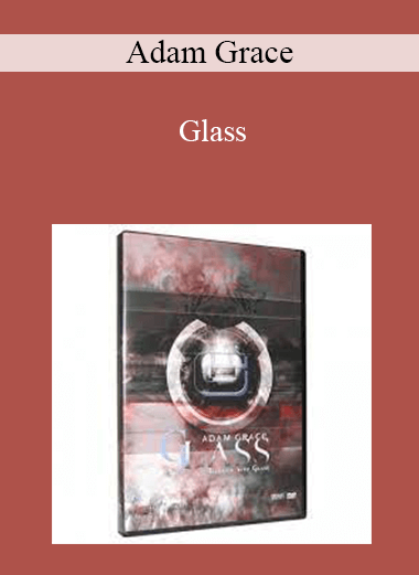 Adam Grace - Glass
