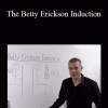 Adam Sargant - The Betty Erickson Induction