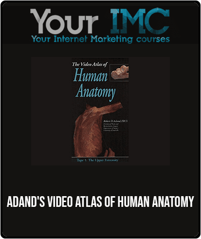 Adand's Video Atlas of Human Anatomy