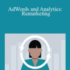 Adriaan Brits - AdWords and Analytics: Remarketing