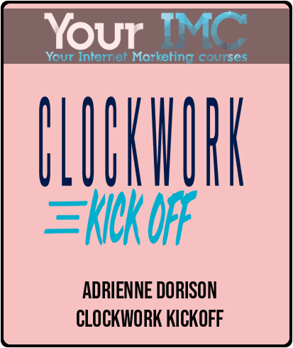[Download Now] Adrienne Dorison - Clockwork Kickoff