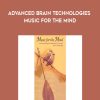 [Download Now] Advanced Brain Technologies - Ostad Elahi - Music For The Mind