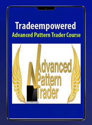 [Download Now] Tradeempowered - Advanced Pattern Trader Course