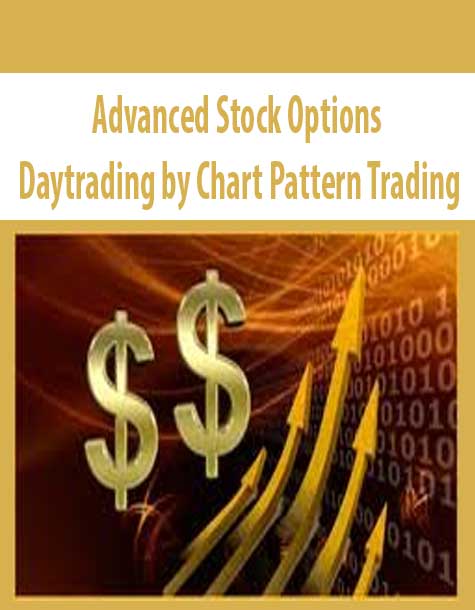 Advanced Stock Options Daytrading by Chart Pattern Trading