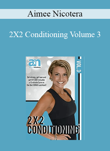 Aimee Nicotera - 2X2 Conditioning Volume 3