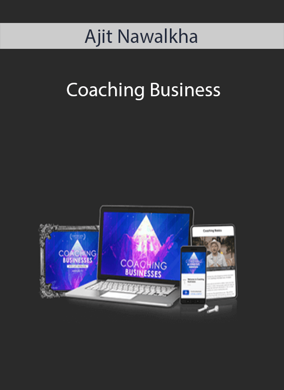 Ajit Nawalkha - Coaching Business