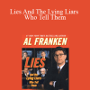 Al Franken - Lies And The Lying Liars Who Tell Them