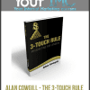 [Download Now] Alan Cowgill - The 3-Touch Rule