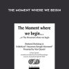 [Download Now] Alan Questel – The Moment Where We Begin
