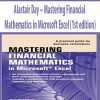 Alastair Day – Mastering Financial Mathematics in Microsoft Excel (1st edition)