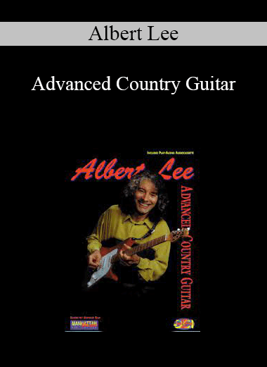 Albert Lee - Advanced Country Guitar