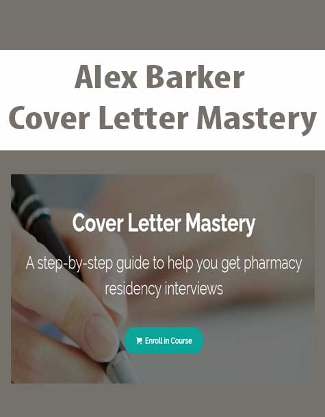 [Download Now] Alex Barker - Cover Letter Mastery