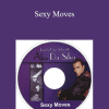 Alex Da Silva - Sexy Moves