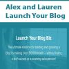 [Download Now] Alex and Lauren - Launch Your Blog
