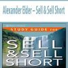 Alexander Elder – Sell & Sell Short