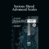 Alfred - Dave Martone's - Serious Shred: Advanced Scales