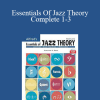 Alfred's - Essentials Of Jazz Theory Complete 1-3