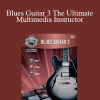Alfreds Play Series - Blues Guitar 3 The Ultimate Multimedia Instructor