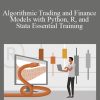Algorithmic Trading and Finance Models with Python