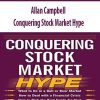 Allan Campbell – Conquering Stock Market Hype